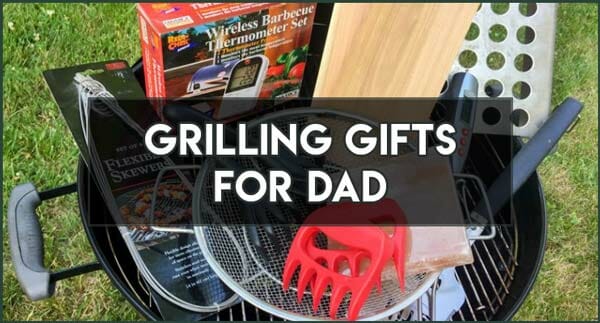grilling items for dad