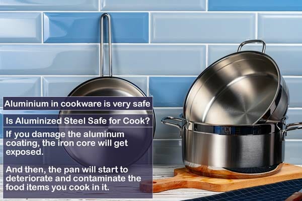 Is Aluminized Steel Safe for Cook?