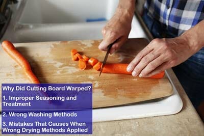 Why Did Cutting Board Warped?
